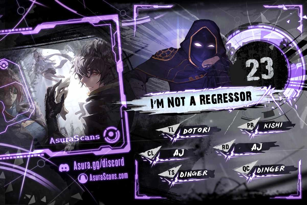 I'm Not a Regressor Chapter 23 1